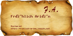 Fröhlich Arián névjegykártya